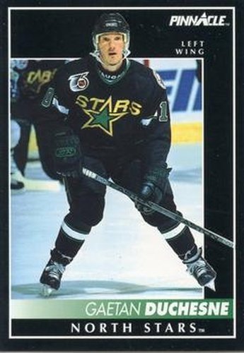 #198 Gaetan Duchesne - Minnesota North Stars - 1992-93 Pinnacle Canadian Hockey