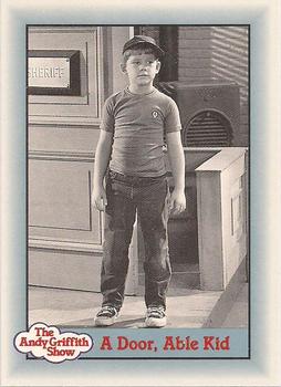 #198 A Door, Able Kid - 1990-91 Pacific The Andy Griffith Show