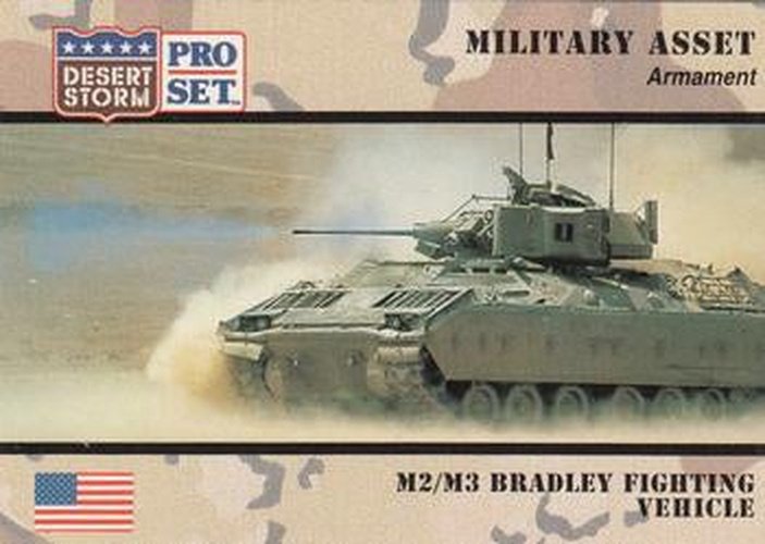 #199 M2/M3 Bradley Fighting Vehicle - 1991 Pro Set Desert Storm