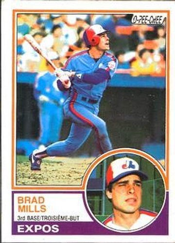 #199 Brad Mills - Montreal Expos - 1983 O-Pee-Chee Baseball