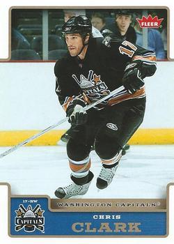 #199 Chris Clark - Washington Capitals - 2006-07 Fleer Hockey