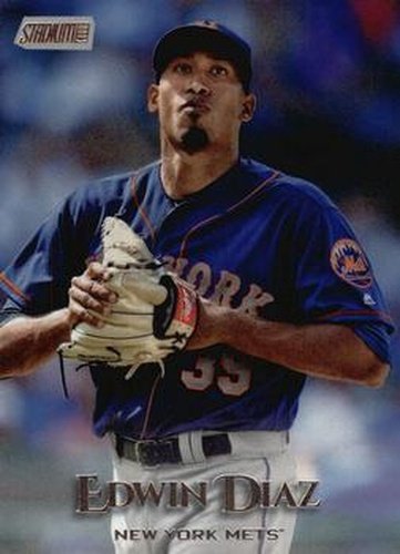 #199 Edwin Diaz - New York Mets - 2019 Stadium Club Baseball
