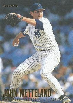 #199 John Wetteland - New York Yankees - 1996 Fleer Baseball