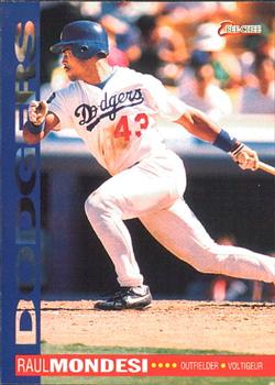 #NNO Raul MondesiÊ - Los Angeles Dodgers - 1994 O-Pee-Chee Baseball