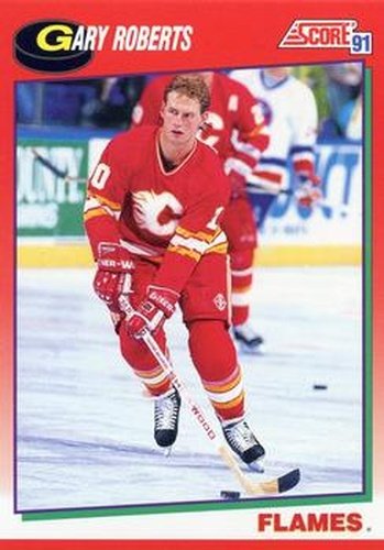 #199 Gary Roberts - Calgary Flames - 1991-92 Score Canadian Hockey