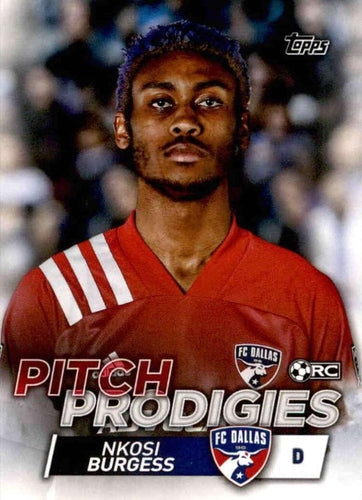 #199 Nkosi Burgess - FC Dallas - 2020 Topps MLS Soccer