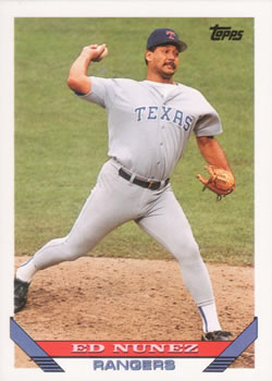 #19 Ed Nunez - Texas Rangers - 1993 Topps Baseball