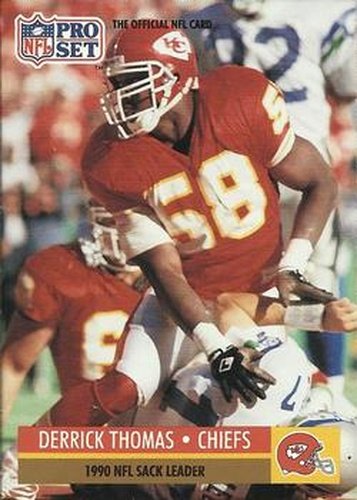 #19 Derrick Thomas - Kansas City Chiefs - 1991 Pro Set Football