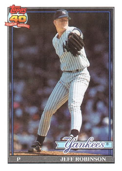 #19 Jeff Robinson - New York Yankees - 1991 Topps Baseball