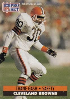 #119 Thane Gash - Cleveland Browns - 1991 Pro Set Football