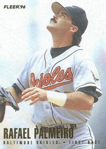 #19 Rafael Palmeiro - Baltimore Orioles - 1996 Fleer Baseball
