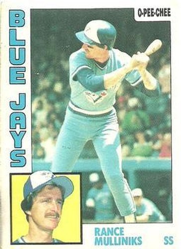 #19 Rance Mulliniks - Toronto Blue Jays - 1984 O-Pee-Chee Baseball