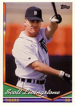 #19 Scott Livingstone - Detroit Tigers - 1994 Topps Baseball