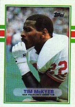 #19 Tim McKyer - San Francisco 49ers - 1989 Topps Football