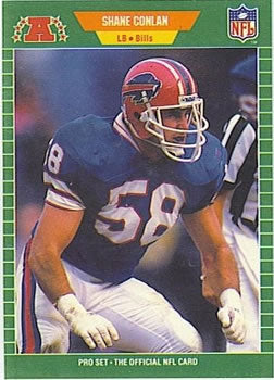 #19 Shane Conlan - Buffalo Bills - 1989 Pro Set Football
