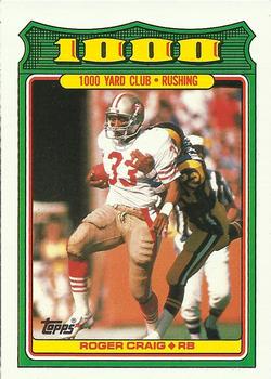 #19 Roger Craig - San Francisco 49ers - 1988 Topps Football - 1000 Yard Club