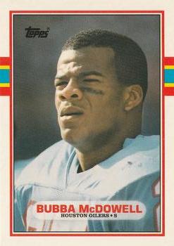 #19T Bubba McDowell - Houston Oilers - 1989 Topps Traded Football