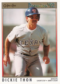 #19 Dickie Thon - Texas Rangers - 1992 O-Pee-Chee Premier Baseball