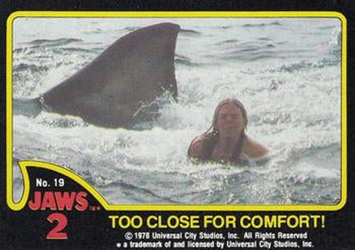 #19 Too Close for Comfort - 1978 Jaws 2