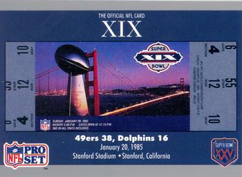 #19 SB XIX Ticket - San Francisco 49ers / Miami Dolphins - 1990-91 Pro Set Super Bowl XXV Silver Anniversary Football