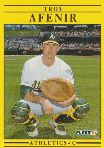 #1 Troy Afenir - Oakland Athletics - 1991 Fleer Baseball