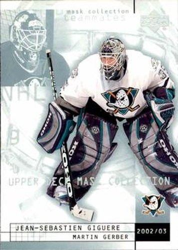 #1 Jean-Sebastien Giguere / Martin Gerber - Anaheim Mighty Ducks - 2002-03 Upper Deck Mask Collection Hockey