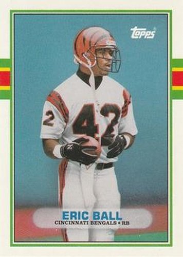 #1T Eric Ball - Cincinnati Bengals - 1989 Topps Traded Football