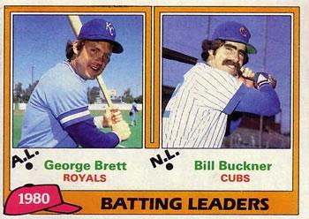 #1 1980 Batting Leaders George Brett / Bill Buckner - Kansas City Royals / Chicago Cubs - 1981 Topps Baseball