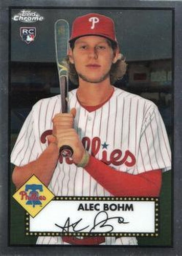 #1 Alec Bohm - Philadelphia Phillies - 2021 Topps Chrome Platinum Anniversary Baseball