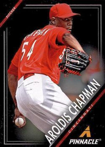 #1 Aroldis Chapman - Cincinnati Reds - 2013 Pinnacle Baseball