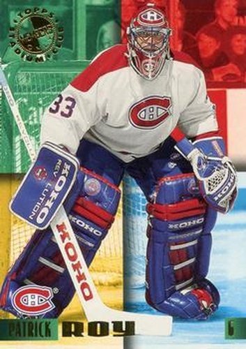 #1 Patrick Roy - Montreal Canadiens - 1995-96 Stadium Club Members Only 50 Hockey