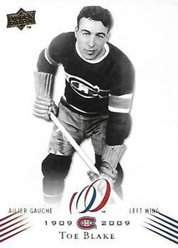 #1 Toe Blake - Montreal Canadiens - 2008-09 Upper Deck Montreal Canadiens Centennial Hockey