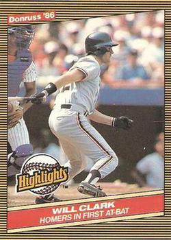 #1 Will Clark - San Francisco Giants - 1986 Donruss Highlights Baseball