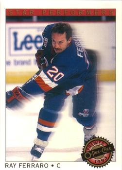 #1 Ray Ferraro - New York Islanders - 1992-93 O-Pee-Chee Premier Hockey - Star Performers