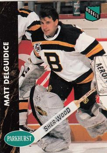 #1 Matt DelGuidice - Boston Bruins - 1991-92 Parkhurst Hockey
