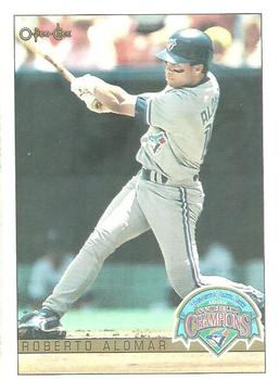 #1 Roberto Alomar - Toronto Blue Jays - 1993 O-Pee-Chee Baseball - World Champions