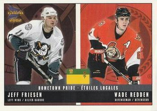#1 Jeff Friesen / Wade Redden - Anaheim Mighty Ducks / Ottawa Senators - 2001-02 Pacific McDonald's Hockey - Hometown Pride