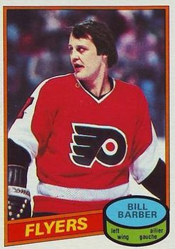#200 Bill Barber - Philadelphia Flyers - 1980-81 O-Pee-Chee Hockey