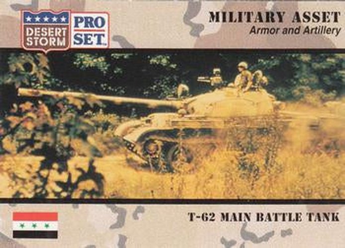 #200 T-62 Main Battle Bank - 1991 Pro Set Desert Storm