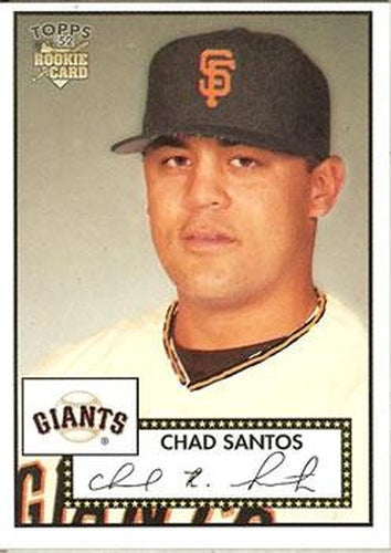#200 Chad Santos - San Francisco Giants - 2006 Topps 1952 Edition Baseball