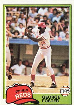 #200 George Foster - Cincinnati Reds - 1981 Topps Baseball