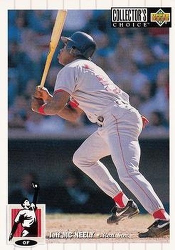 #200 Jeff McNeely - Boston Red Sox - 1994 Collector's Choice Baseball