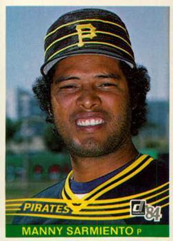#200 Manny Sarmiento - Pittsburgh Pirates - 1984 Donruss Baseball