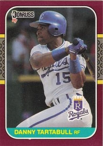 #200 Danny Tartabull - Kansas City Royals - 1987 Donruss Opening Day Baseball