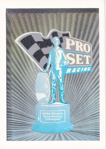 #NNO Trophy White HOLO - 1992 Pro Set NHRA Racing