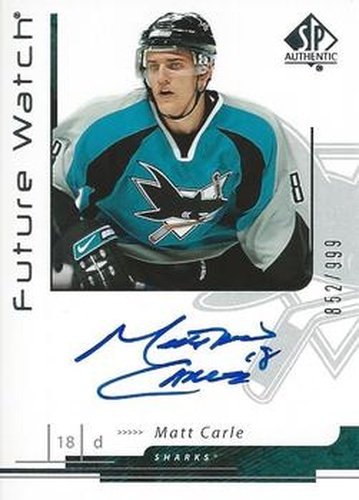 #201 Matt Carle - San Jose Sharks - 2006-07 SP Authentic Hockey