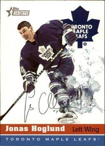 #201 Jonas Hoglund - Toronto Maple Leafs - 2000-01 Topps Heritage Hockey
