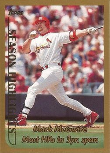 #201 Mark McGwire HL - St. Louis Cardinals - 1999 Topps Baseball