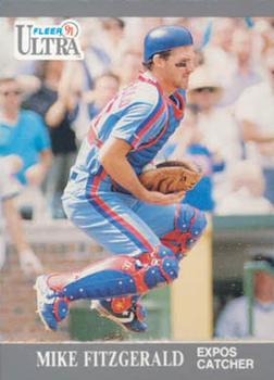 #201 Mike Fitzgerald - Montreal Expos - 1991 Ultra Baseball