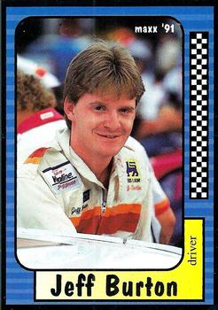 #201 Jeff Burton - J&J Racing - 1991 Maxx Racing